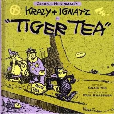 Krazy + Ignatz "Tiger Tea" (2010) - Series 