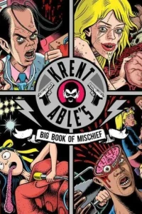 Krent Able's Big Book of Mischief