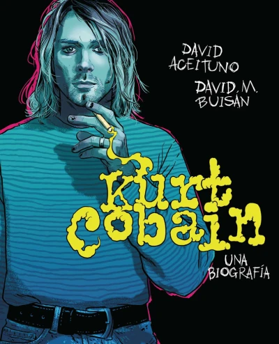 Kurt Cobain: Una Biografía (2019) - Series 