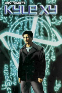 Kyle XY: Breakthrough