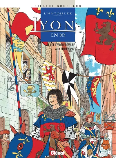L' Histoire de Lyon en BD (2005) - Series 