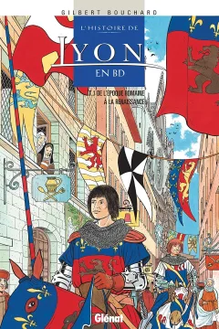 L' Histoire de Lyon en BD