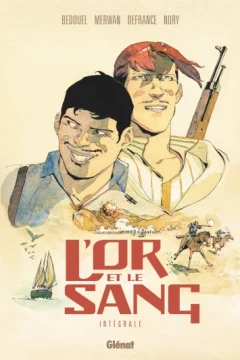 L' Or et le sang Intégrale