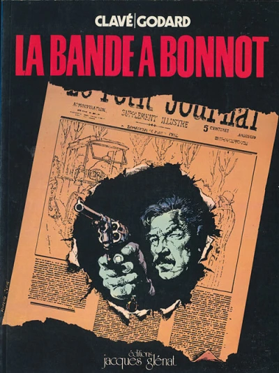 La Bande à Bonnot (1978) - Series 