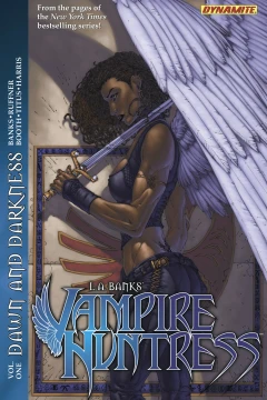 L.A. Banks' Vampire Huntress: Dawn and Darkness