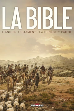 La Bible - L'Ancien Testament