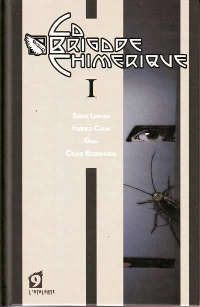 La Brigade Chimérique (2009) - Series 