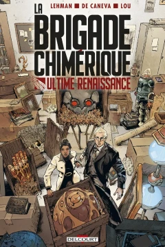 La brigade Chimérique - Ultime renaissance