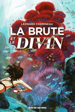 La Brute et le Divin
