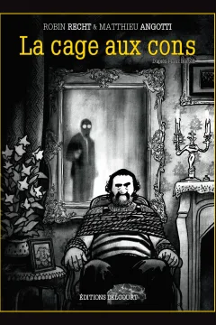 La Cage aux cons
