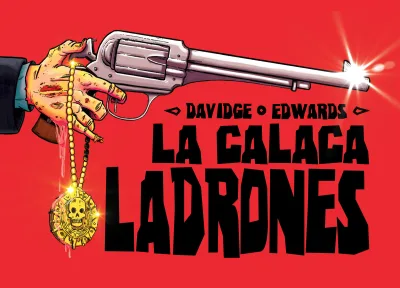 La Calaca Ladrones (2014) - Series 