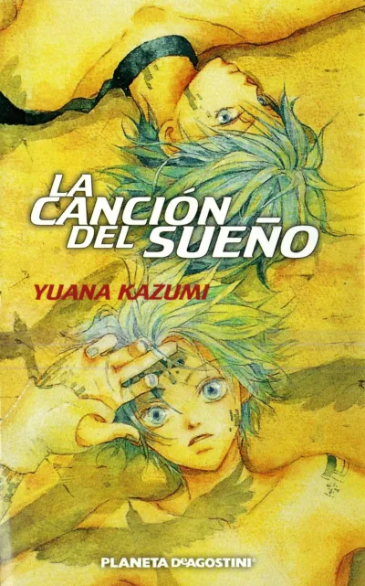 La Canción del Sueño (2006) - Series 