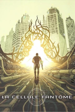 La Cellule Fantôme