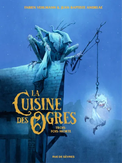 La Cuisine des Ogres (2024) - Series 
