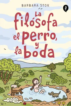 La Filósofa, el Perro y la Boda