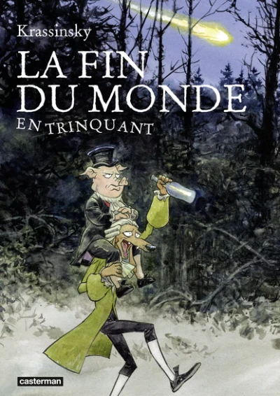 La Fin du Monde en Trinquant (2019) - Series 