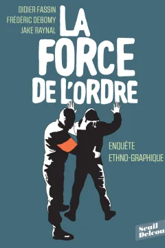 La Force de l'ordre