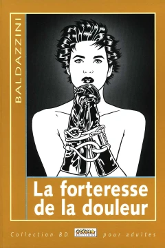 La forteresse de la douleur