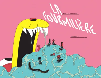 La Fourmilière - Series 