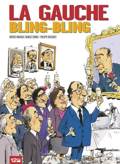 La Gauche Bling-Bling (2012) - Series 