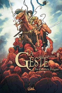 La Geste des Chevaliers Dragons