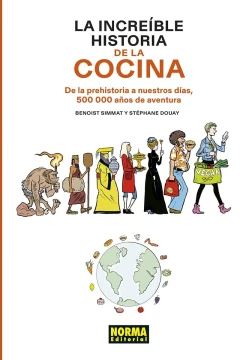 La Increíble Historia de la Cocina