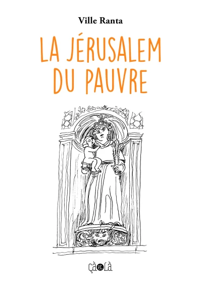 La Jérusalem du Pauvre (2015) - Series 