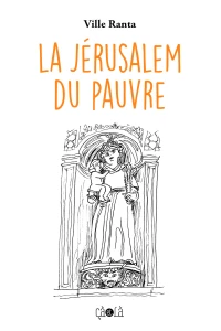 La Jérusalem du Pauvre