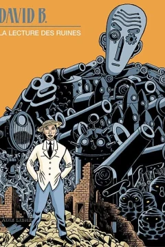 La Lecture des ruines