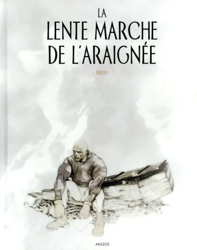 La Lente Marche de l'Araignée (Hardcover, 2018) - Series 