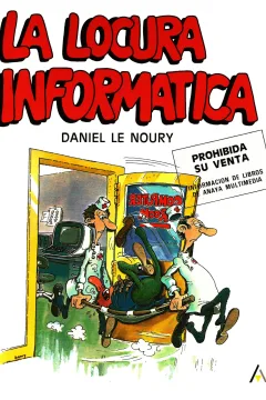La Locura Informática