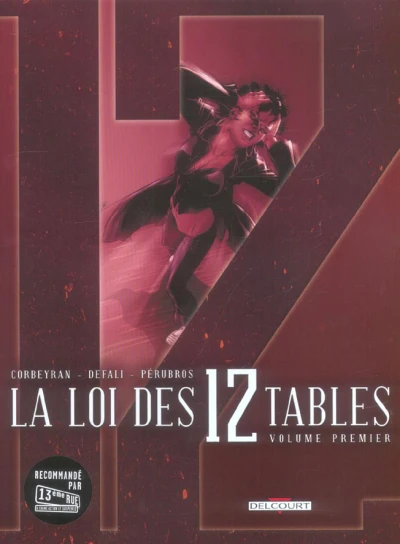 La Loi des 12 Tables (2006) - Series 