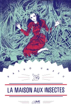 La Maison aux Insectes