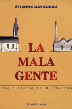 La Mala Gente