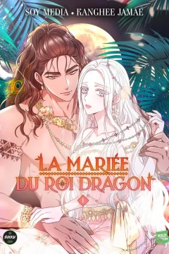 La Mariée du Roi Dragon