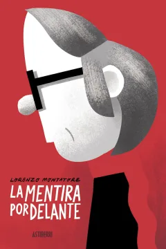 La Mentira por Delante