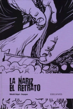 La Nariz/El Retrato