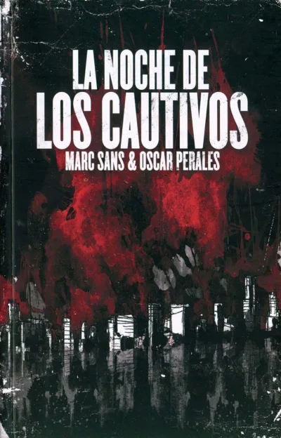La Noche de los Cautivos (2010) - Series 