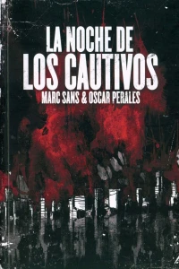 La Noche de los Cautivos