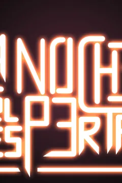 La Noche del Despertar