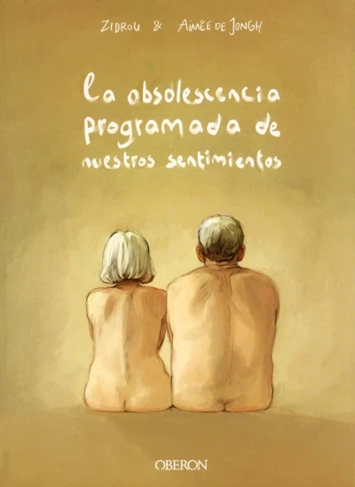 La Obsolescencia Programada de Nuestros Sentimientos (2019) - Series 