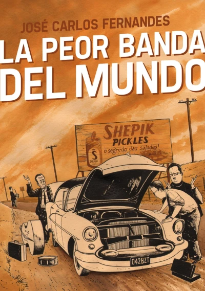 La Peor Banda del Mundo (2013) - Series 