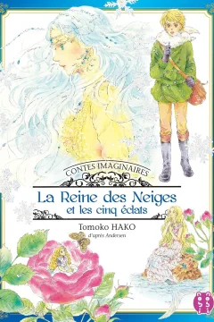 La Reine des Neiges et les Cinq Éclats