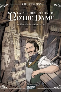 La Resurrección de Notre Dame