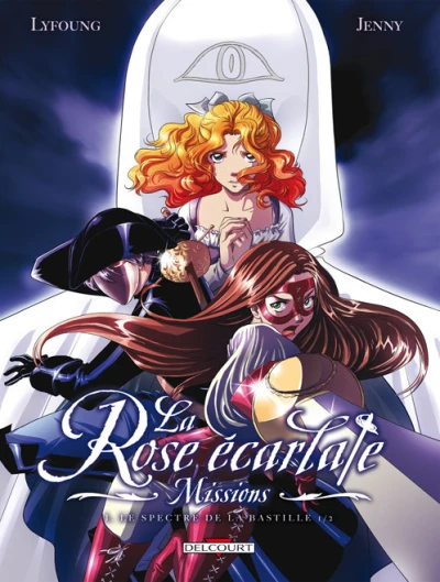 La Rose écarlate - Missions (2013) - Series 