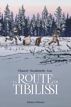 La Route de Tibilissi