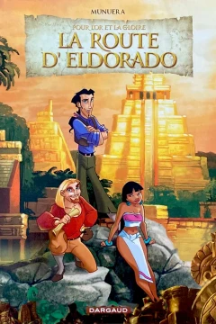 La Route d'Eldorado