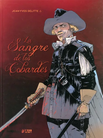 La Sangre de los Cobardes (2016) - Series 