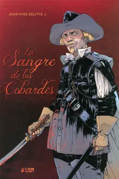 La Sangre de los Cobardes
