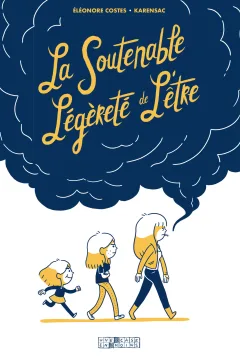 La Soutenable Légèreté de L'être